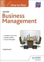 Cover: How to Pass Higher Business Management - Hodder Gibson