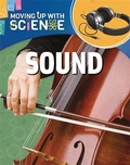 Cover: Moving up with Science: Sound - Franklin Watts Ltd