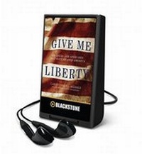 Enlarge image Cover: Give Me Liberty - Blackstone Audiobooks