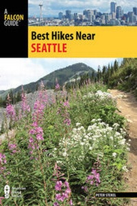 Abbildung von: Best Hikes Near Seattle - Falcon Guides