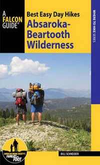 Abbildung von: Best Easy Day Hikes Absaroka-Beartooth Wilderness - Falcon Guides