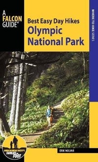 Abbildung von: Best Easy Day Hikes Olympic National Park - Falcon Guides