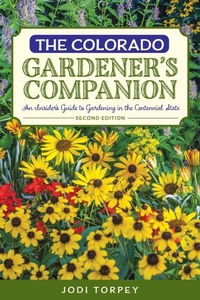 Abbildung von: The Colorado Gardener's Companion - Globe Pequot Press