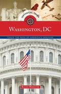 Cover: Historical Tours Washington, DC - Globe Pequot Press