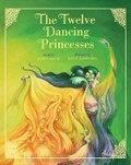 Cover: The Twelve Dancing Princesses - Sterling Juvenile