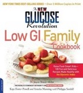 Cover: The New Glucose Revolution Low GI Family Cookbook - Da Capo Press Inc