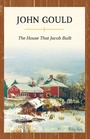 Cover: The House That Jacob Built - Down East Books,U.S.