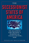 Cover: The Secessionist States of America - Skyhorse Publishing