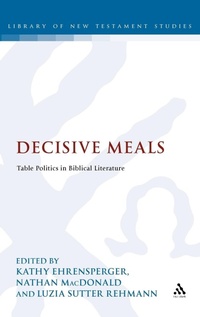 Enlarge image Cover: Decisive Meals - Continuum International Publishing Group Ltd.
