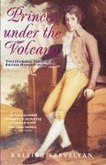 Cover: Princes Under the Volcano - Weidenfeld & Nicolson History