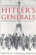 Cover: Hitler's Generals - Weidenfeld & Nicolson History