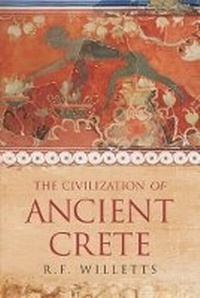 Enlarge image Cover: The Civilization of Ancient Crete - Weidenfeld & Nicolson History