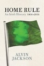 Cover: Home Rule - Weidenfeld & Nicolson History