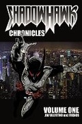 Cover: Shadowhawk Chronicles Volume 1 - Image Comics