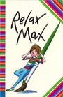 Cover: Relax Max - Orchard Books