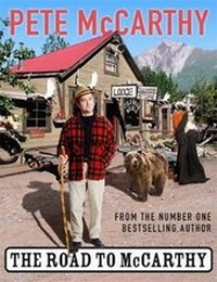 Abbildung von: The Road to McCarthy - Hodder & Stoughton Ltd