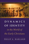 Cover: Dynamics of Identity in the World of the Early Christians - T.& T.Clark Ltd
