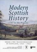 Cover: Modern Scottish History: The Transformation of Scotland, 1707-1850 v. 1 - Tuckwell Press Ltd
