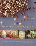 Cover: A Cook's Guide to Grains - Conran Octopus Ltd