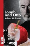 Cover: Jonah and Otto - Nick Hern Books