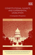 Cover: Constitutional Sunsets and Experimental Legislation - Edward Elgar Publishing