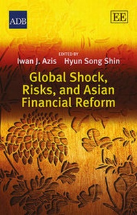 Enlarge image Cover: Global Shock, Risks, and Asian Financial Reform - Edward Elgar Publishing