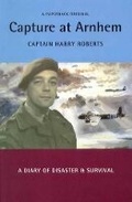 Cover: Capture at Arnhem - Cassell Military