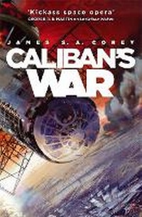 Enlarge image Cover: Caliban's War - Orbit