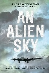 Enlarge image Cover: An Alien Sky - Grub Street Publishing