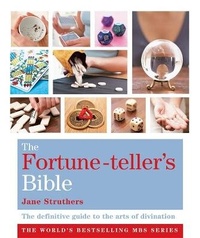 Abbildung von: The Fortune-Teller's Bible - Godsfield Press Ltd