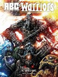 Enlarge image Cover: ABC Warriors: Return to Mars - 2000 AD Graphic Novels