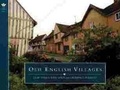 Cover: Country Series: Old English Villages - Weidenfeld Nicolson Illustrated
