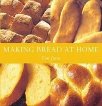 Enlarge image Cover: Making Bread at Home - Weidenfeld Nicolson Illustrated