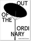 Cover: Studio Wieki Somers: Out of the Ordinary - JRP Editions SA