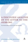 Cover: A Discourse Analysis of the Letter to the Hebrews - T.& T.Clark Ltd