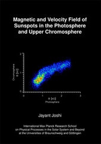 Abbildung von: Magnetic und Velocity Field of Sunspots in the Photosphere und Upper Chromosphere - Uni-Edition
