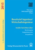 Cover: Berufsziel Ingenieur/Wirtschaftsingenieur - Verlag Wissenschaft & Praxis