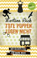 Cover: Tote Puppen l&uuml;gen nicht: Der sechste Fall f&uuml;r Marie Maas - dotbooks