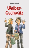 Cover: Weiber-Gschw&auml;tz - Brack Verlag GmbH