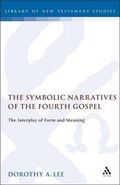 Cover: The Symbolic Narratives of the Fourth Gospel - Continuum International Publishing Group - Sheffie