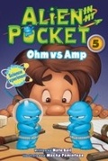 Cover: Alien in My Pocket #5: Ohm vs. Amp - HarperCollins