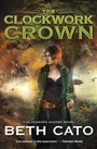 Cover: The Clockwork Crown - Harper Voyager