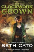 Cover: The Clockwork Crown - Harper Voyager
