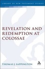 Cover: Revelation and Redemption at Colossae - Continuum International Publishing Group - Sheffie