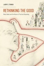 Cover: Rethinking the Good - Oxford University Press Inc