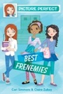 Cover: Picture Perfect #3: Best Frenemies - HarperCollins
