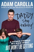 Cover: Daddy, Stop Talking! - Dey Street Books