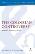 Cover: The Colossian Controversy - Sheffield Academic Press