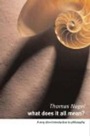 Cover: What Does It All Mean? - Oxford University Press Inc