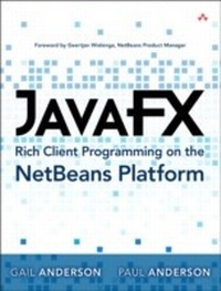 Enlarge image Cover: JavaFX Rich Client Programming on the NetBeans Platform - Addison Wesley